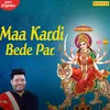 Maa Kardi Bede Par